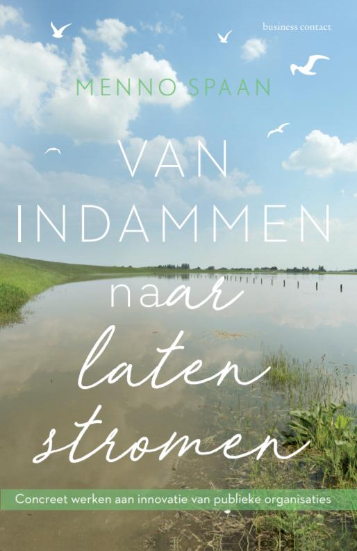 Van indammen naar laten stromen in de top 100